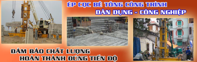 Ép cọc bê tông nhà dân- dịch vụ cho cuộc sống tốt đẹp hơn